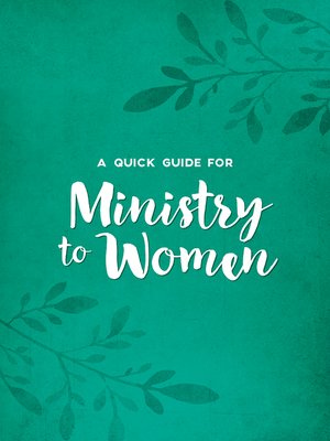 cover image of A Quick Guide for Ministry to Women